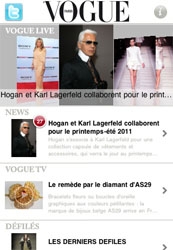 Retrouvez les articles du magazine Vogue sur l'iPhone Retrouvez les articles du magazine Vogue sur l'iPhone